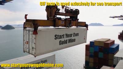 CIF is term used for sea and inland waterway transport, not for gold deliveries